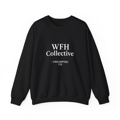 "WFH Collective" Unisex Heavy Blend Crewneck Sweatshirt - UNSCRIPTED CO.