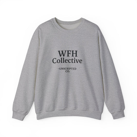 "WFH Collective" Unisex Heavy Blend Crewneck Sweatshirt - UNSCRIPTED CO.