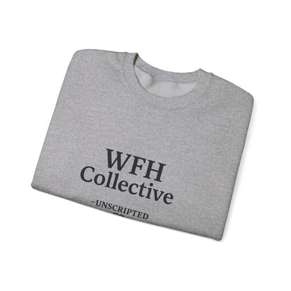 "WFH Collective" Unisex Heavy Blend Crewneck Sweatshirt - UNSCRIPTED CO.