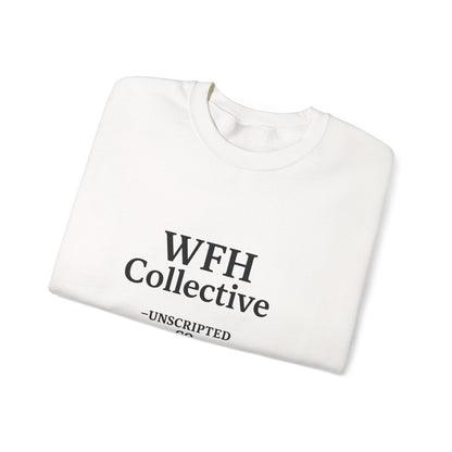 "WFH Collective" Unisex Heavy Blend Crewneck Sweatshirt - UNSCRIPTED CO.